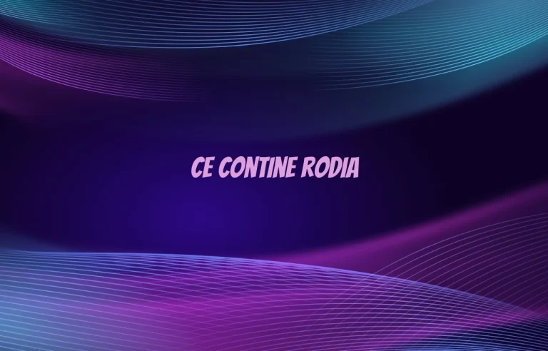 ce contine rodia