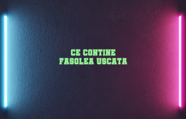 ce contine fasolea uscata